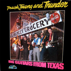 Big Guitars - Trash Twang Thunder